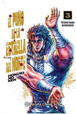 PUÑO DE LA ESTRELLA DEL NORTE, EL (HOKUTO NO KEN) 03/18 | 9788491739005 | HARA, TETSUO / BURONSON | Llibreria Aqualata | Comprar llibres en català i castellà online | Comprar llibres Igualada