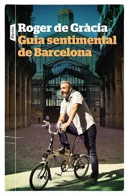 GUIA SENTIMENTAL DE BARCELONA | 9788498094480 | GRÀCIA, ROGER DE | Llibreria Aqualata | Comprar llibres en català i castellà online | Comprar llibres Igualada