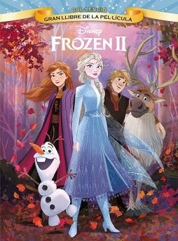 FROZEN 2. GRAN LLIBRE DE LA PEL·LÍCULA | 9788491378921 | DISNEY | Llibreria Aqualata | Comprar llibres en català i castellà online | Comprar llibres Igualada