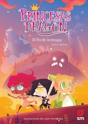 PRINCESES DRAC 10. EL FIN DE LA MAGIA | 9788491828266 | MAÑAS ROMERO, PEDRO | Llibreria Aqualata | Comprar llibres en català i castellà online | Comprar llibres Igualada