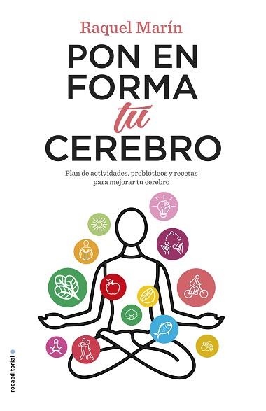 PON EN FORMA TU CEREBRO | 9788417771195 | MARÍN, RAQUEL | Llibreria Aqualata | Comprar llibres en català i castellà online | Comprar llibres Igualada