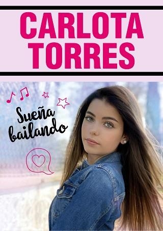 SUEÑA BAILANDO | 9788417922023 | TORRES, CARLOTA | Llibreria Aqualata | Comprar llibres en català i castellà online | Comprar llibres Igualada