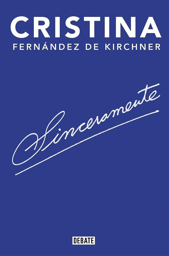 SINCERAMENTE | 9788418006142 | FERNÁNDEZ DE KIRCHNER, CRISTINA | Llibreria Aqualata | Comprar llibres en català i castellà online | Comprar llibres Igualada