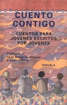 CUENTO CONTIGO (LAS TRES EDADES 109. A PARTIR DE 14 AÑOS) | 9788478447664 | VVAA | Llibreria Aqualata | Comprar llibres en català i castellà online | Comprar llibres Igualada