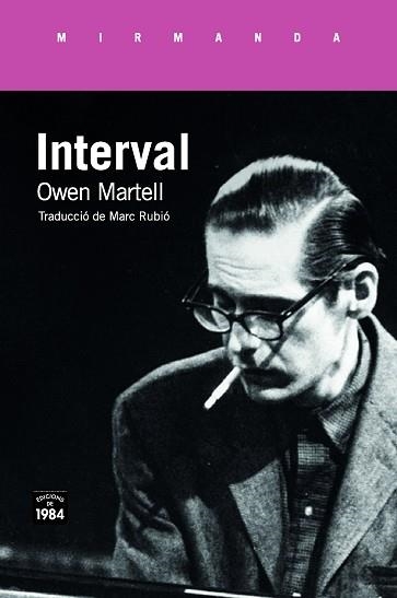 INTERVAL | 9788416987597 | MARTELL, OWEN | Llibreria Aqualata | Comprar llibres en català i castellà online | Comprar llibres Igualada