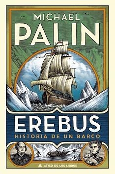 EREBUS | 9788417743369 | PALIN, MICHAEL | Llibreria Aqualata | Comprar llibres en català i castellà online | Comprar llibres Igualada