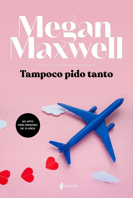 TAMPOCO PIDO TANTO | 9788408217145 | MAXWELL, MEGAN | Llibreria Aqualata | Comprar llibres en català i castellà online | Comprar llibres Igualada