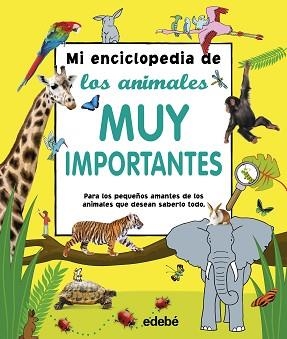 MI ENCICLOPEDIA DE LOS ANIMALES MUY IMPORTANTES | 9788468340852 | VARIOS AUTORES | Llibreria Aqualata | Comprar llibres en català i castellà online | Comprar llibres Igualada