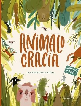 ANIMALOCRACIA | 9788408216407 | WOLDANSKA-PLOCINSKA, OLA | Llibreria Aqualata | Comprar llibres en català i castellà online | Comprar llibres Igualada