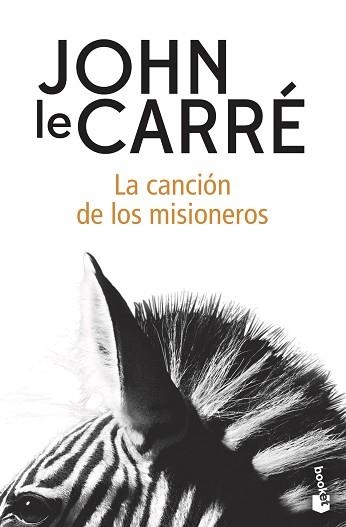 CANCIÓN DE LOS MISIONEROS, LA | 9788408216575 | LE CARRÉ, JOHN | Llibreria Aqualata | Comprar llibres en català i castellà online | Comprar llibres Igualada