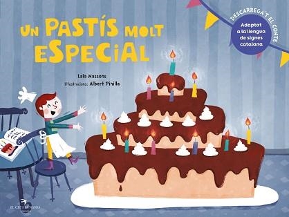 UN PASTÍS MOLT ESPECIAL | 9788417756444 | MASSONS SOLER, LAIA | Llibreria Aqualata | Comprar llibres en català i castellà online | Comprar llibres Igualada