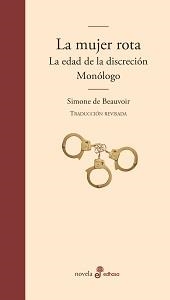 MUJER ROTA, LA / LA EDAD DE LA DISCRECIÓN / MONÓLOGO | 9788435011426 | BEAUVOIR, SIMONE DE | Llibreria Aqualata | Comprar llibres en català i castellà online | Comprar llibres Igualada