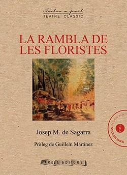 RAMBLA DE LES FLORISTES, LA | 9788412027945 | SEGARRA, JOSEP MARIA DE | Llibreria Aqualata | Comprar llibres en català i castellà online | Comprar llibres Igualada