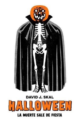 HALLOWEEN | 9788417645069 | SKAL, DAVID J. | Llibreria Aqualata | Comprar llibres en català i castellà online | Comprar llibres Igualada