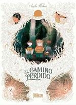 CAMINO PERDIDO, EL | 9788416435463 | FLECHAIS,AMELIE | Llibreria Aqualata | Comprar llibres en català i castellà online | Comprar llibres Igualada