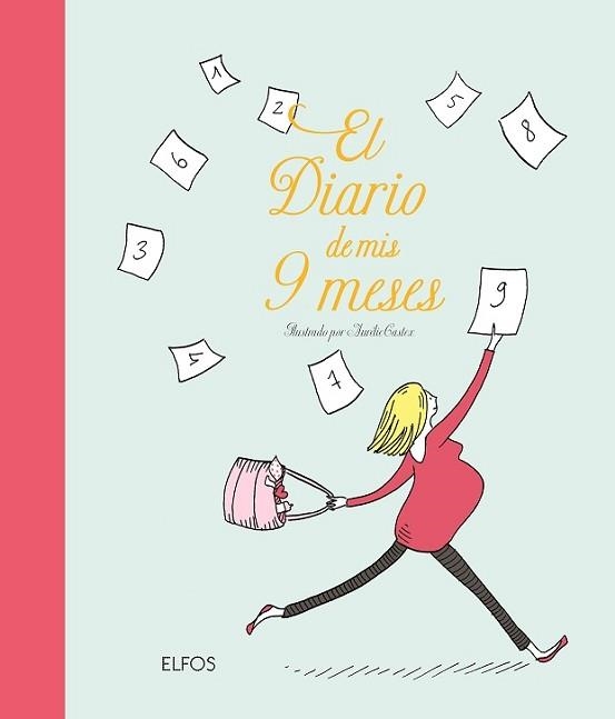 DIARIO DE MIS 9 MESES, EL | 9788417757786 | CASTEX, AURÉLIE | Llibreria Aqualata | Comprar llibres en català i castellà online | Comprar llibres Igualada