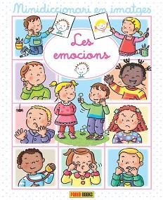 EMOCIONS, LES (MINIDICCIONARI EN IMATGES) | 9788413340357 | AA.VV | Llibreria Aqualata | Comprar llibres en català i castellà online | Comprar llibres Igualada