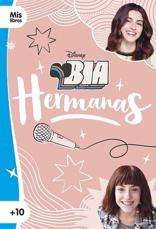 BIA. HERMANAS | 9788499519302 | DISNEY | Llibreria Aqualata | Comprar llibres en català i castellà online | Comprar llibres Igualada