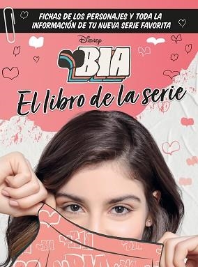 BIA. EL LIBRO DE LA SERIE | 9788499519449 | DISNEY | Llibreria Aqualata | Comprar llibres en català i castellà online | Comprar llibres Igualada