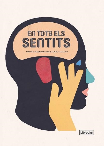 EN TOTS ELS SENTITS | 9788494983245 | NESSMANN, PHILIPPE / LEJONC, RÉGIS/CÉLESTIN | Llibreria Aqualata | Comprar llibres en català i castellà online | Comprar llibres Igualada