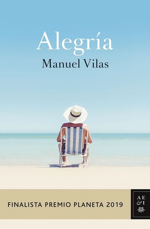 ALEGRÍA | 9788408217855 | VILAS, MANUEL | Llibreria Aqualata | Comprar llibres en català i castellà online | Comprar llibres Igualada