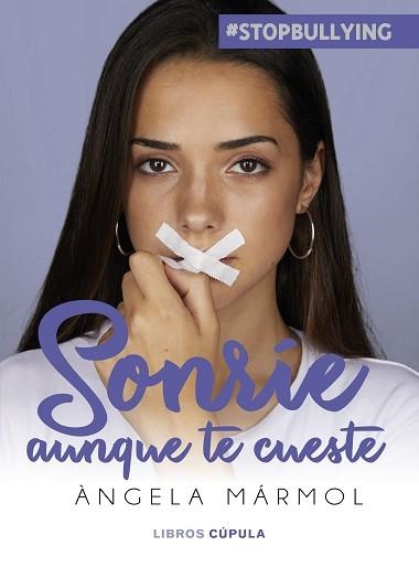 SONRÍE AUNQUE TE CUESTE | 9788448026462 | MÁRMOL, ÀNGELA | Llibreria Aqualata | Comprar llibres en català i castellà online | Comprar llibres Igualada