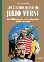 GRANDES RELATOS DE JULIO VERNE 2, LOS. 20.000 LEGUAS DE VIAJE SUBMARINO / MIGUEL STROGOFF | 9788413342214 | DE LA FUENTE, RAMÓN | Llibreria Aqualata | Comprar llibres en català i castellà online | Comprar llibres Igualada