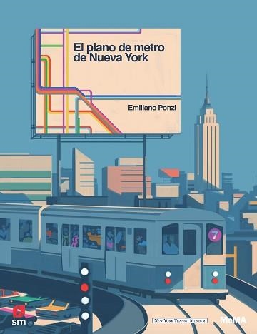 GRAN PLANO DEL METRO DE NUEVA YORK, EL | 9788491825708 | PONZI, EMILIANO | Llibreria Aqualata | Comprar llibres en català i castellà online | Comprar llibres Igualada