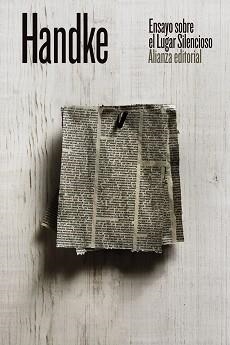 ENSAYO SOBRE EL LUGAR SILENCIOSO | 9788491817093 | HANDKE, PETER | Llibreria Aqualata | Comprar llibres en català i castellà online | Comprar llibres Igualada