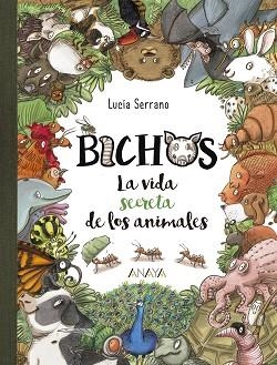 BICHOS | 9788469859018 | SERRANO, LUCÍA | Llibreria Aqualata | Comprar llibres en català i castellà online | Comprar llibres Igualada