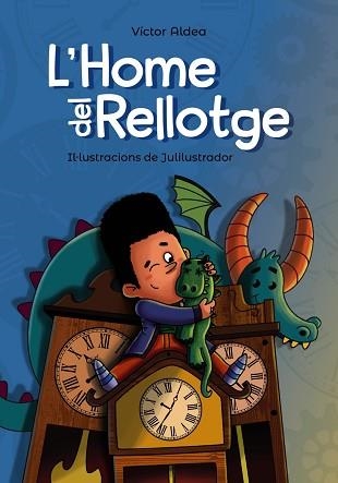 HOME DEL RELLOTGE, L' | 9788448947767 | ALDEA, VÍCTOR | Llibreria Aqualata | Comprar llibres en català i castellà online | Comprar llibres Igualada