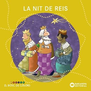 NIT DE REIS, LA | 9788448949778 | BALDÓ, ESTEL / GIL, ROSA / SOLIVA, MARIA | Llibreria Aqualata | Comprar libros en catalán y castellano online | Comprar libros Igualada