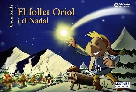 FOLLET ORIOL I EL NADAL, EL | 9788448949655 | SARDÀ, ÒSCAR | Llibreria Aqualata | Comprar libros en catalán y castellano online | Comprar libros Igualada