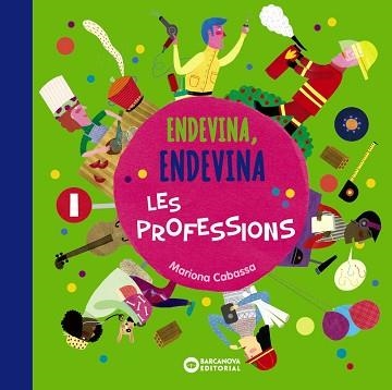 ENDEVINA, ENDEVINA LES PROFESSIONS | 9788448949693 | CABASSA, MARIONA | Llibreria Aqualata | Comprar llibres en català i castellà online | Comprar llibres Igualada