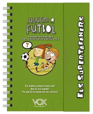 SUPERTAFANERS, ELS. JUGUEM A FUTBOL | 9788499743271 | VOX EDITORIAL | Llibreria Aqualata | Comprar llibres en català i castellà online | Comprar llibres Igualada