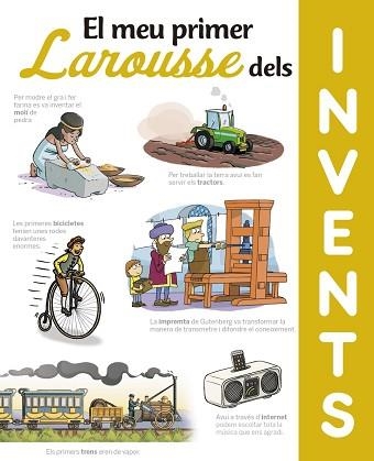 MEU PRIMER LAROUSSE DEL INVENTS, EL | 9788417720629 | LAROUSSE EDITORIAL | Llibreria Aqualata | Comprar llibres en català i castellà online | Comprar llibres Igualada