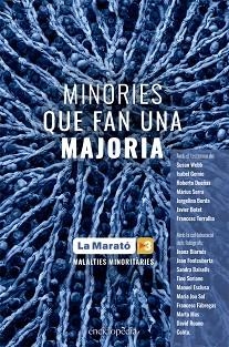 LLIBRE DE LA MARATÓ 2019, EL. MINORIES QUE FAN UNA MAJORIA | 9788441232136 | AUTORS DIVERSOS | Llibreria Aqualata | Comprar llibres en català i castellà online | Comprar llibres Igualada