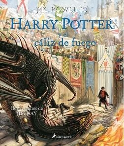 HARRY POTTER Y EL CÁLIZ DE FUEGO (EDICIÓN ILUSTRADA) | 9788498389944 | ROWLING, J. K. / KAY, JIM | Llibreria Aqualata | Comprar llibres en català i castellà online | Comprar llibres Igualada