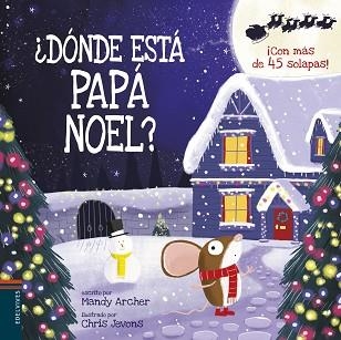 DÓNDE ESTÁ PAPÁ NOEL? | 9788414023365 | ARCHER, MANDY | Llibreria Aqualata | Comprar llibres en català i castellà online | Comprar llibres Igualada