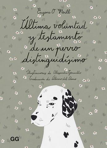 ÚLTIMA VOLUNTAD Y TESTAMENTO DE UN PERRO DISTINGUIDÍSIMO | 9788425232169 | O'NEILL, EUGENE | Llibreria Aqualata | Comprar llibres en català i castellà online | Comprar llibres Igualada