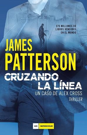 CRUZANDO LA LÍNEA | 9788417761455 | PATTERSON, JAMES | Llibreria Aqualata | Comprar llibres en català i castellà online | Comprar llibres Igualada