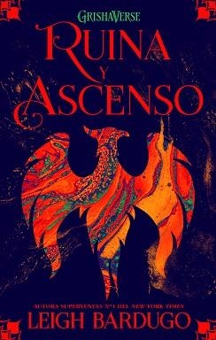 RUINA Y ASCENSO (GRISHAVERSE. TRILOGÍA SOMBRA Y HUESO 3) | 9788418002519 | BARDUGO, LEIGH | Llibreria Aqualata | Comprar llibres en català i castellà online | Comprar llibres Igualada