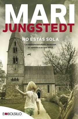 NO ESTÁS SOLA | 9788416087921 | JUNGSTEDT, MARI | Llibreria Aqualata | Comprar llibres en català i castellà online | Comprar llibres Igualada