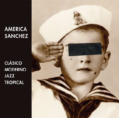 AMÉRICA SÁNCHEZ. CLÁSICO, MODERNO, JAZZ Y TROPICAL | 9788412020342 | GONZÁLEZ DE RIANCHO, JUAN | Llibreria Aqualata | Comprar llibres en català i castellà online | Comprar llibres Igualada