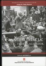 FRANCESC MACIÀ: POLÍTIC | 9788439386438 | ROIG ROSICH (ED.), JOSEP M. | Llibreria Aqualata | Comprar llibres en català i castellà online | Comprar llibres Igualada