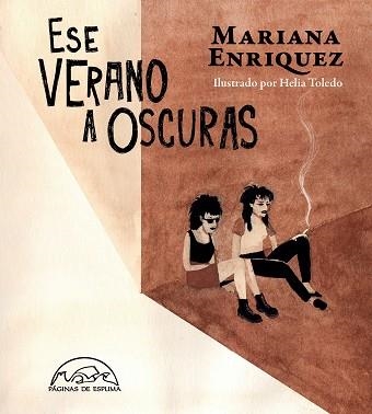 ESE VERANO A OSCURAS | 9788483932698 | ENRIQUEZ, MARIANA | Llibreria Aqualata | Comprar libros en catalán y castellano online | Comprar libros Igualada