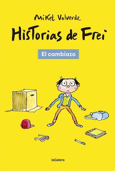 HISTORIAS DE FREI 1. EL CAMBIAZO | 9788424665494 | VALVERDE, MIKEL | Llibreria Aqualata | Comprar llibres en català i castellà online | Comprar llibres Igualada