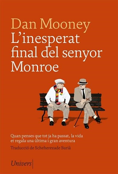 INESPERAT FINAL DEL SENYOR MONROE, L' | 9788417868079 | MOONEY, DAN | Llibreria Aqualata | Comprar llibres en català i castellà online | Comprar llibres Igualada