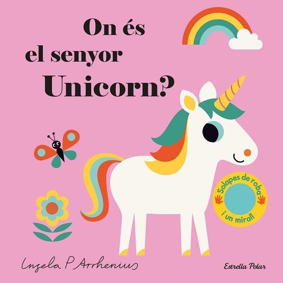 ON ÉS EL SENYOR UNICORN? | 9788491377924 | ARRHENIUS, INGELA P. | Llibreria Aqualata | Comprar llibres en català i castellà online | Comprar llibres Igualada