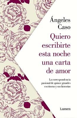 QUIERO ESCRIBIRTE ESTA NOCHE UNA CARTA DE AMOR | 9788426407122 | CASO, ÁNGELES | Llibreria Aqualata | Comprar llibres en català i castellà online | Comprar llibres Igualada